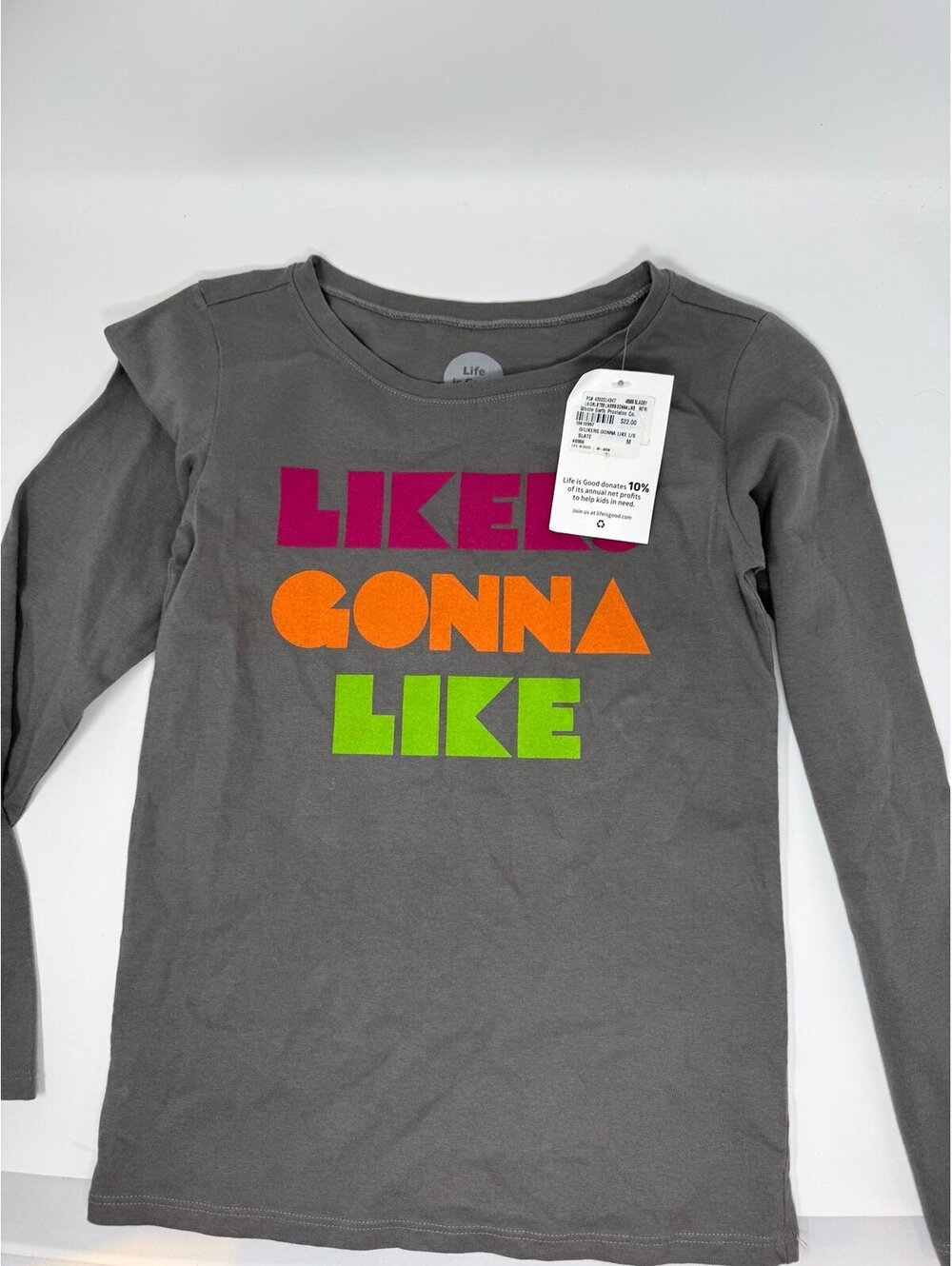 Girls medium life is good long sleeve tshirt